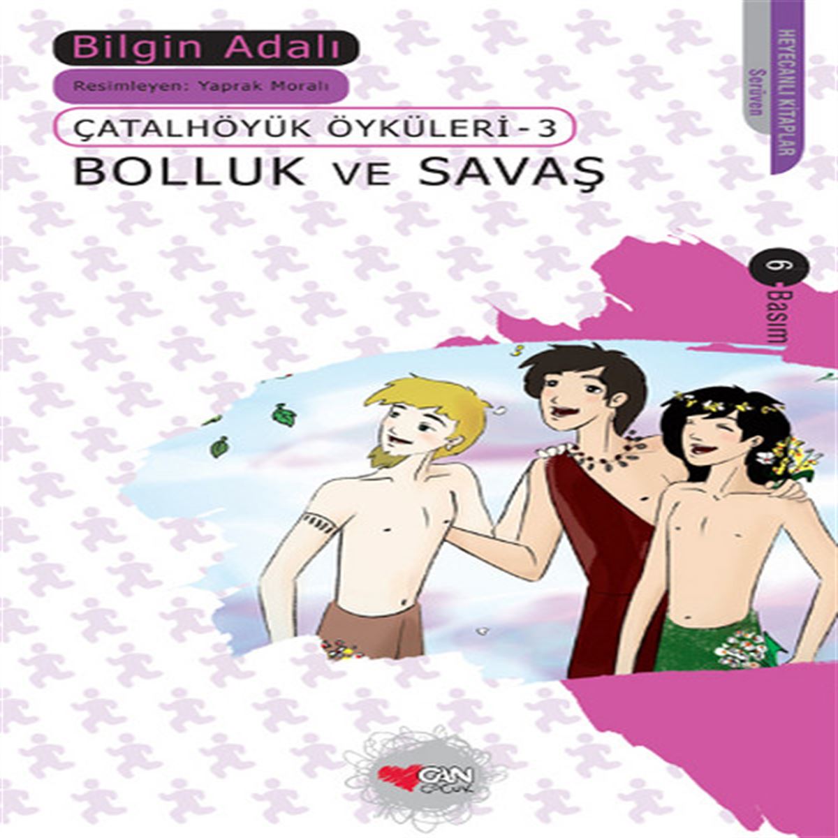 CAN HİKAYE BOLLUK VE SAVAŞ 1
