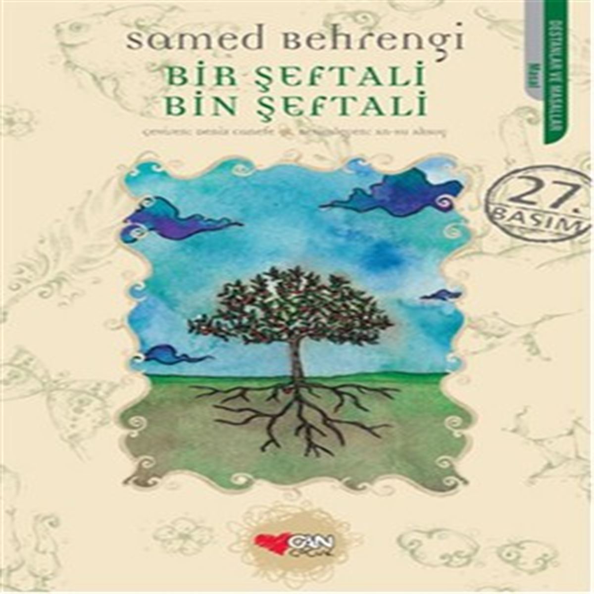 CAN BİR ŞEFTALİ BİN ŞEFTALİ 1