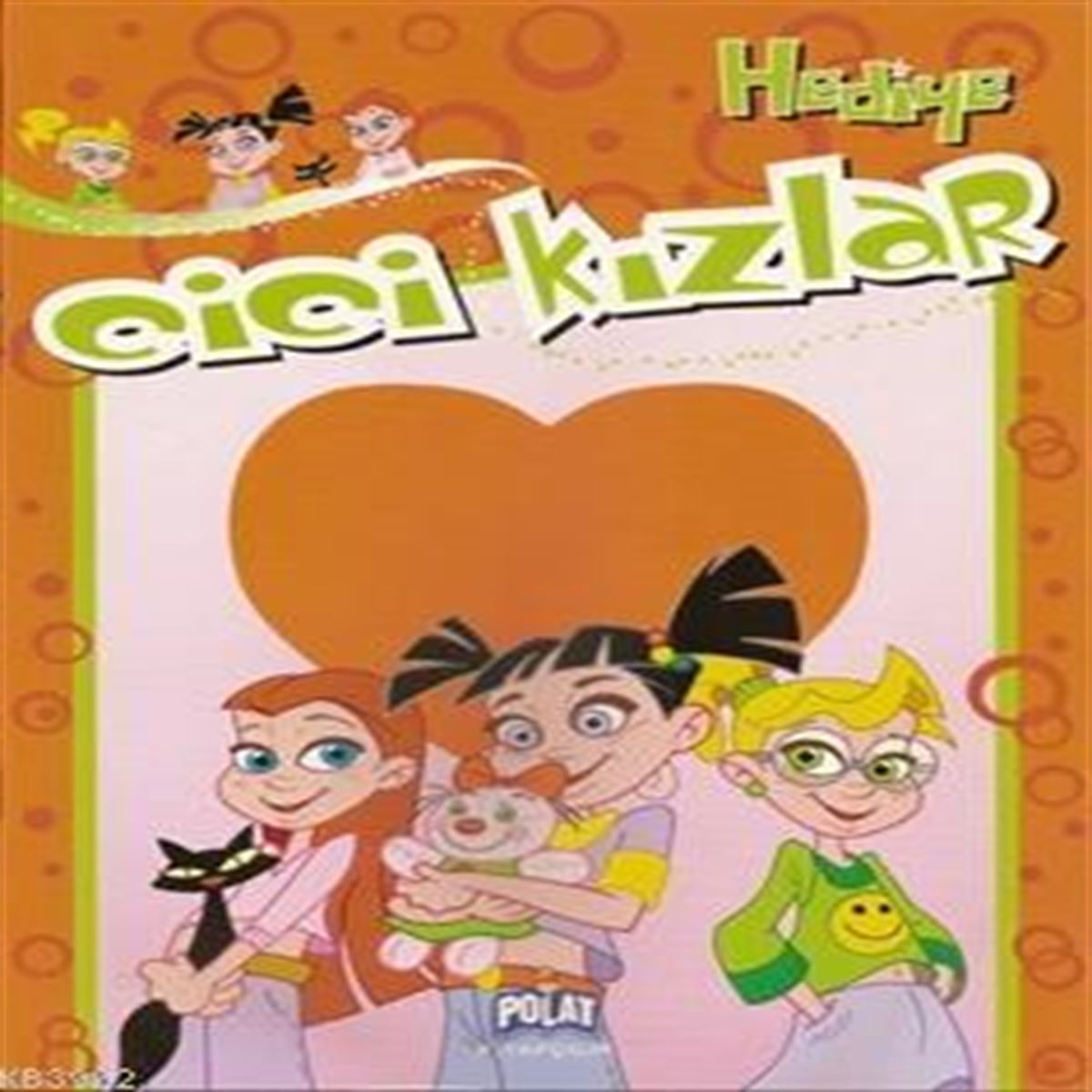 POLAT CİCİ KIZLAR HEDİYE 1