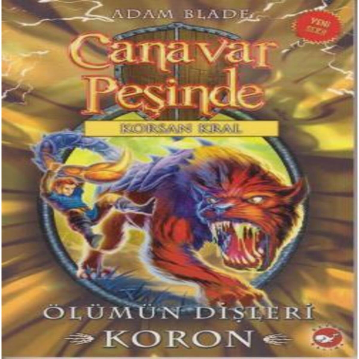 BEYAZ BALİNA HİKAYE CANAVAR PEŞİNDE-44: KORSAN KRAL ÖLÜMÜN DİŞLERİ KORON 1