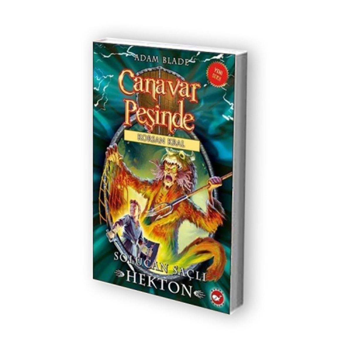 BEYAZ BALİNA HİKAYE CANAVAR PEŞİNDE-45: KORSAN KRAL SOLUCAN SAÇLI HEKTOR 1