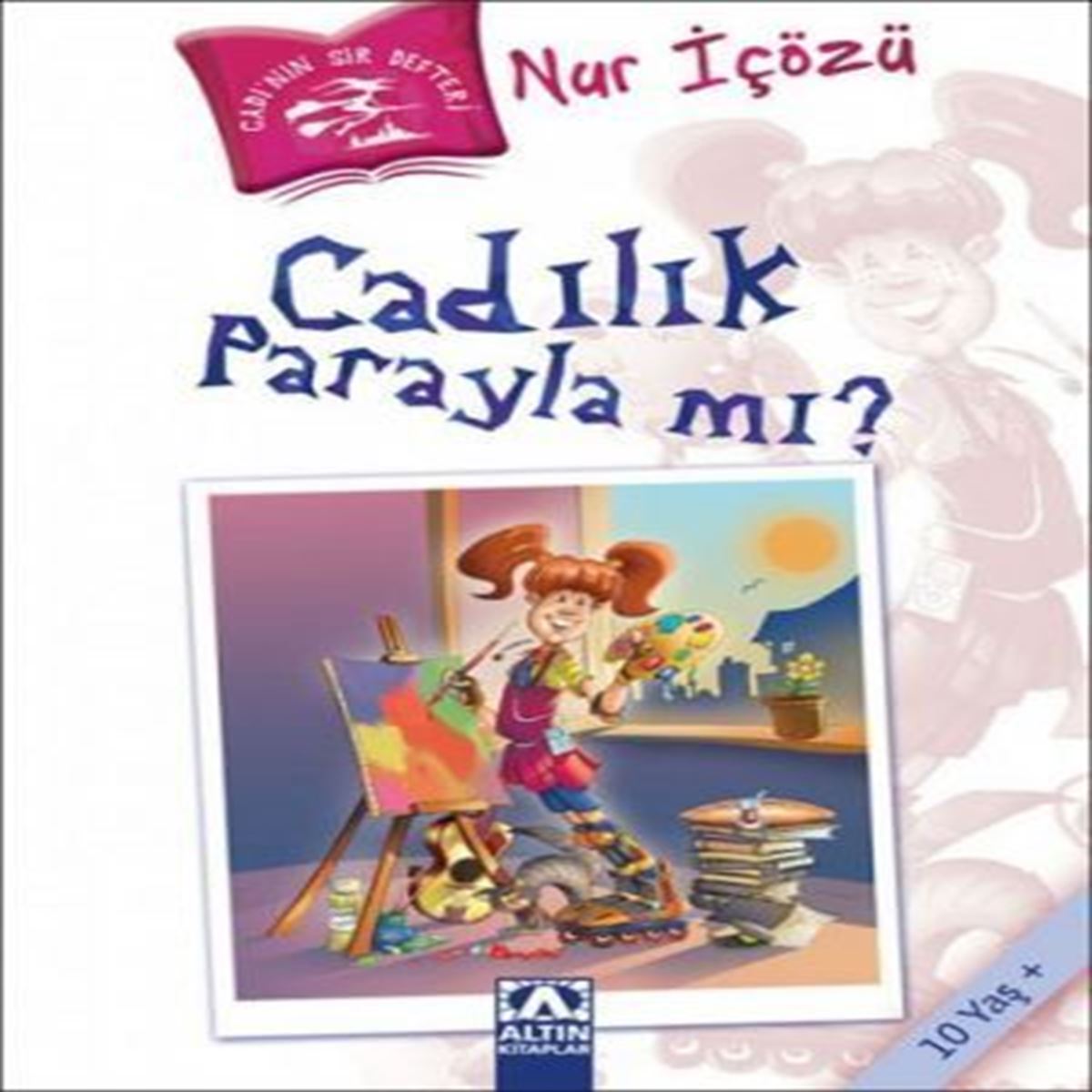 ALTIN HİKAYE CADININ SIR DEFTERİ: CADILIK PARAYLA MI? 1