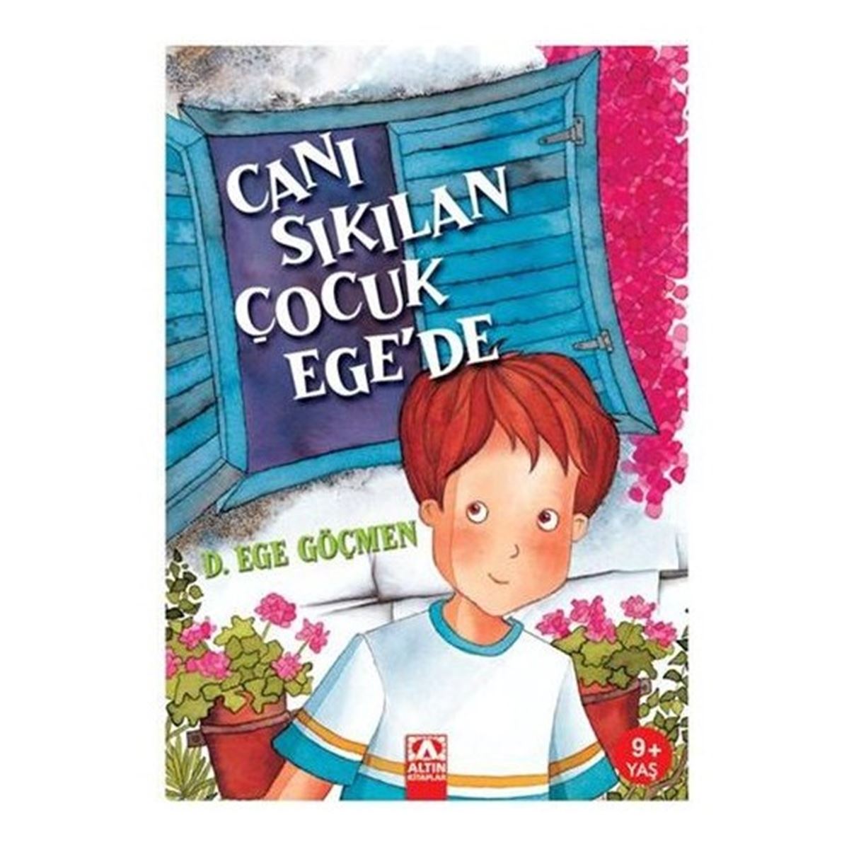 ALTIN HİKAYE CANI SIKILAN ÇOCUK EGEDE 1