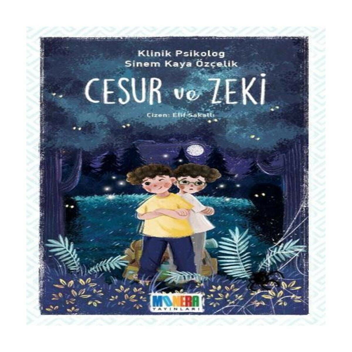 MONERA HİKAYE CESUR VE ZEKİ 1