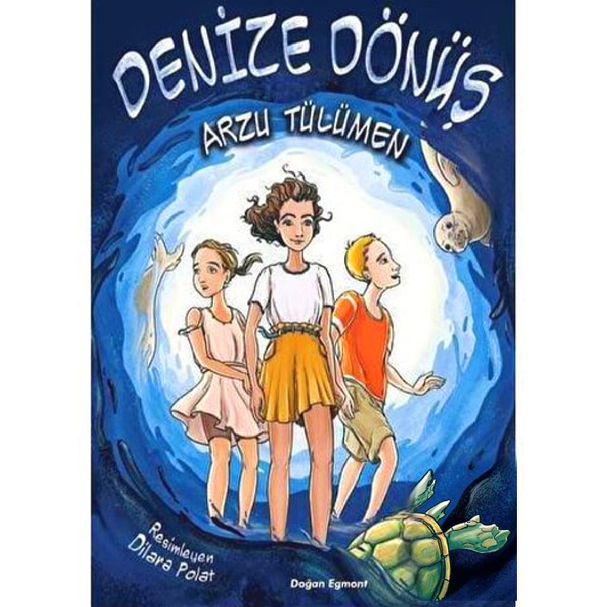 DOĞAN HİKAYE DENİZE DÖNÜŞ 1