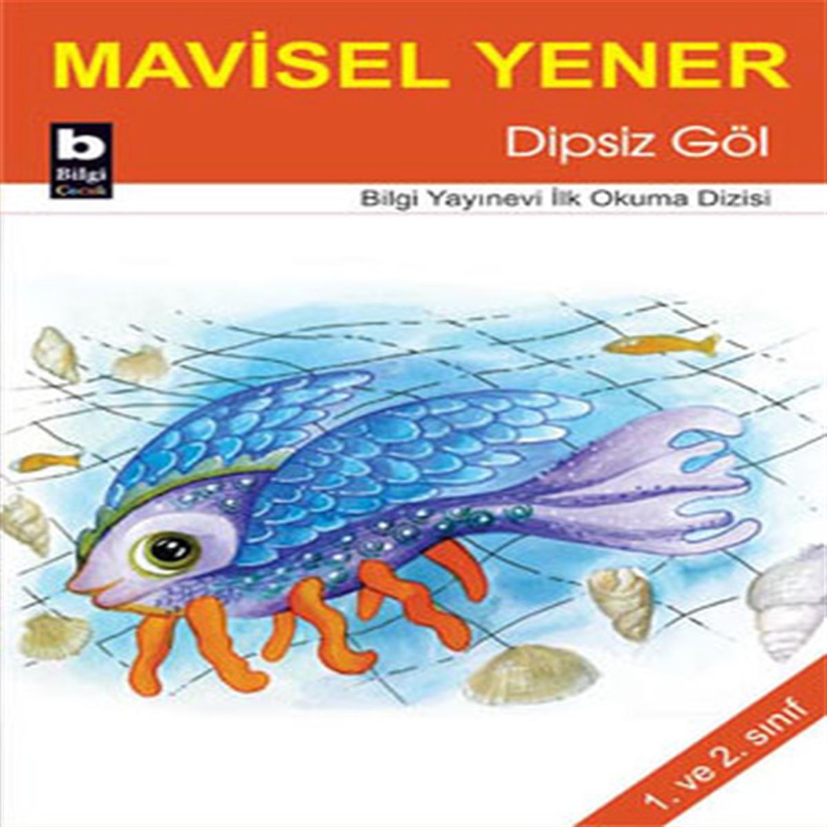BİLGİ HİKAYE DİPSİZ GÖL 1