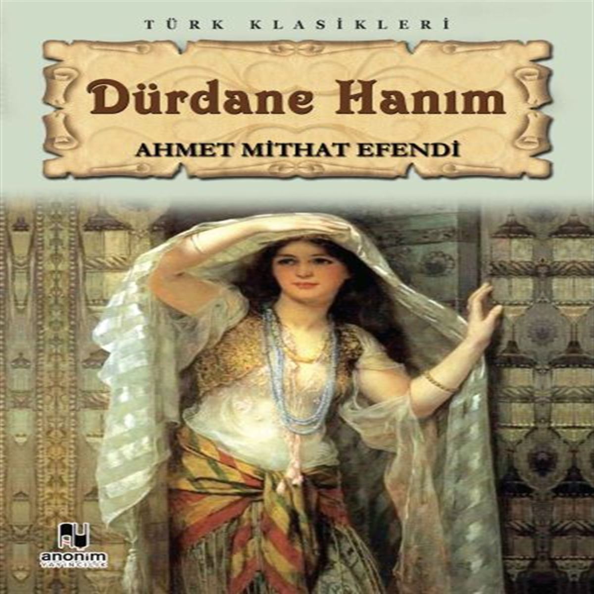 KİTAP ZAMANI HİKAYE DÜRDANE HANIM 1