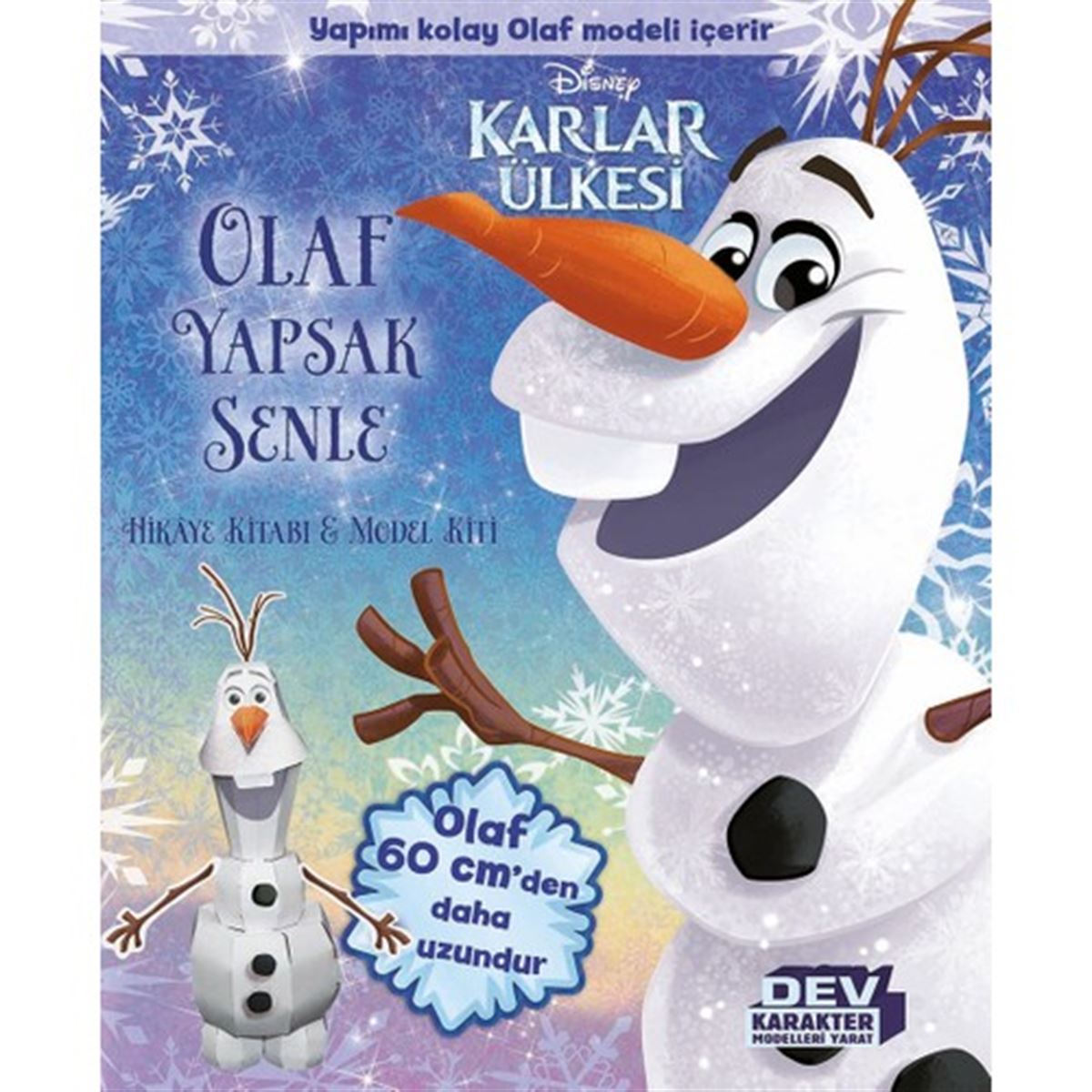 BETA HİKAYE DİSNEY KARLAR ÜLKESİ - OLAF YAPSAK SENLE 1