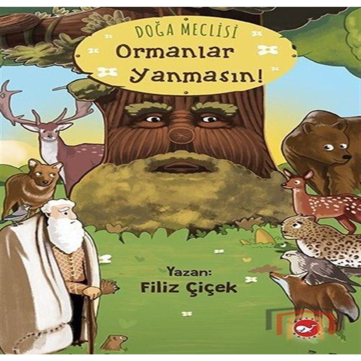 BEYAZ BALİNA HİKAYE DOĞA MECLİSİ - ORMANLAR YANMASIN 1