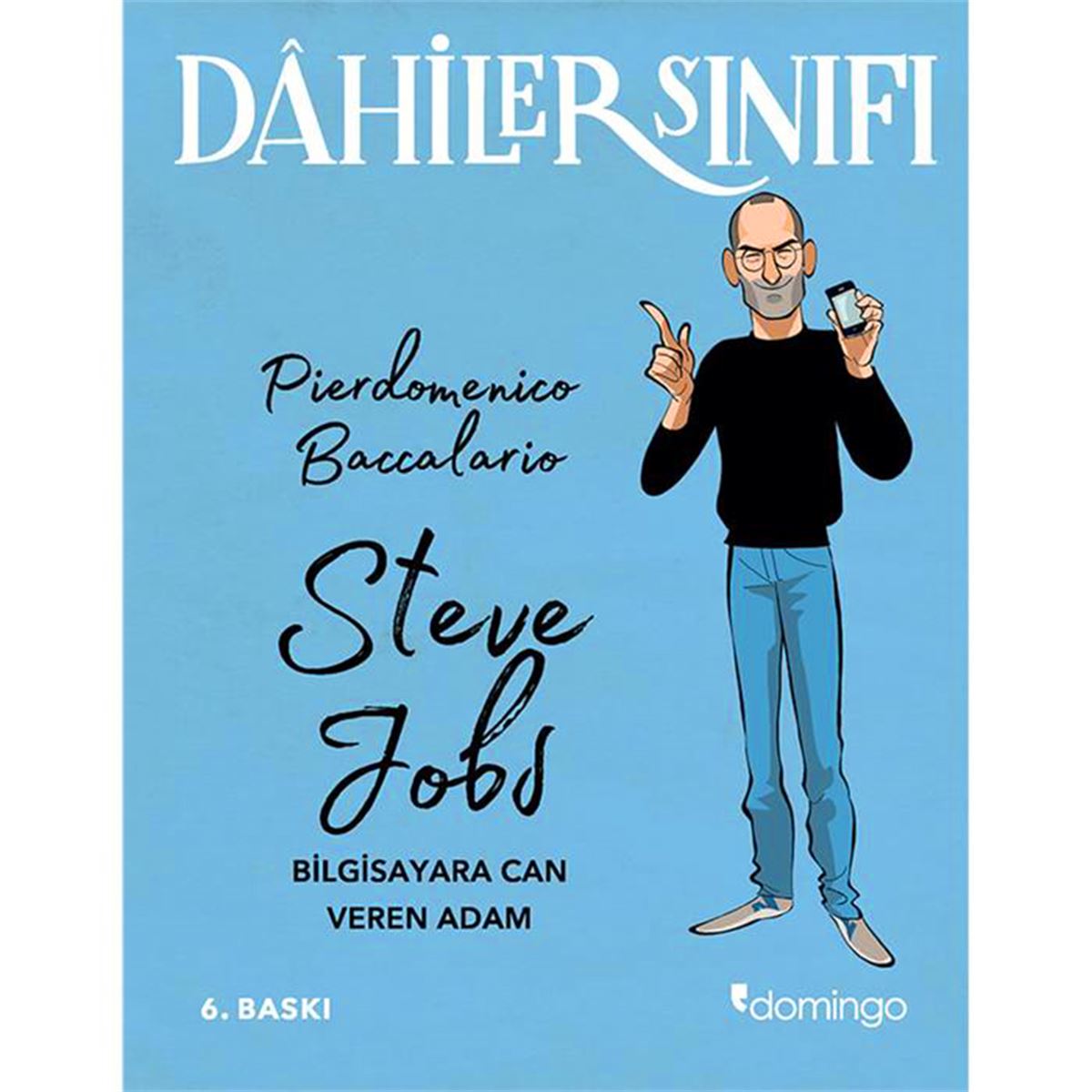 DOMİNGO HİKAYE DAHİLER SINIFI - STEVE JOBS 1