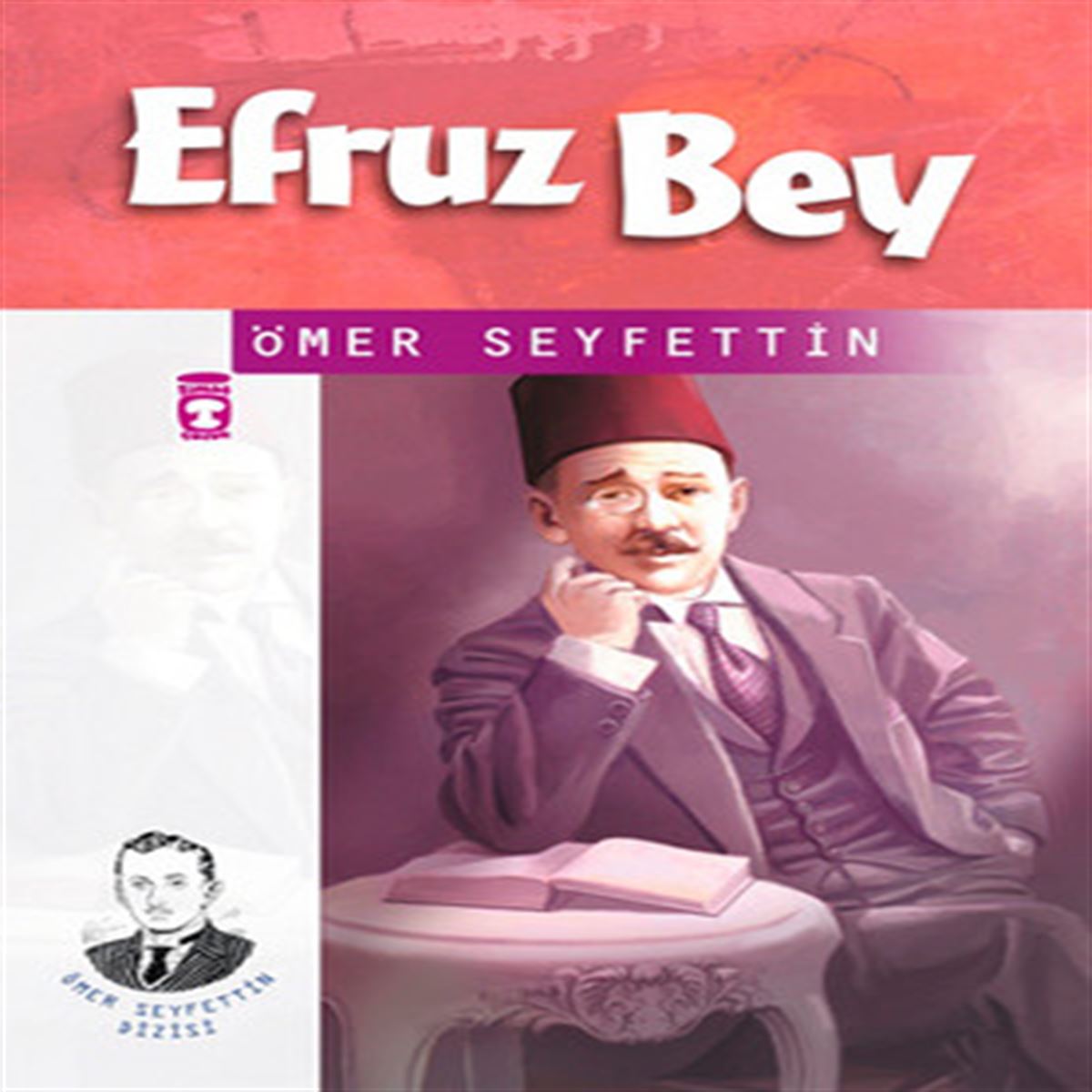 TİMAŞ HİKAYE EFRUZ BEY 1