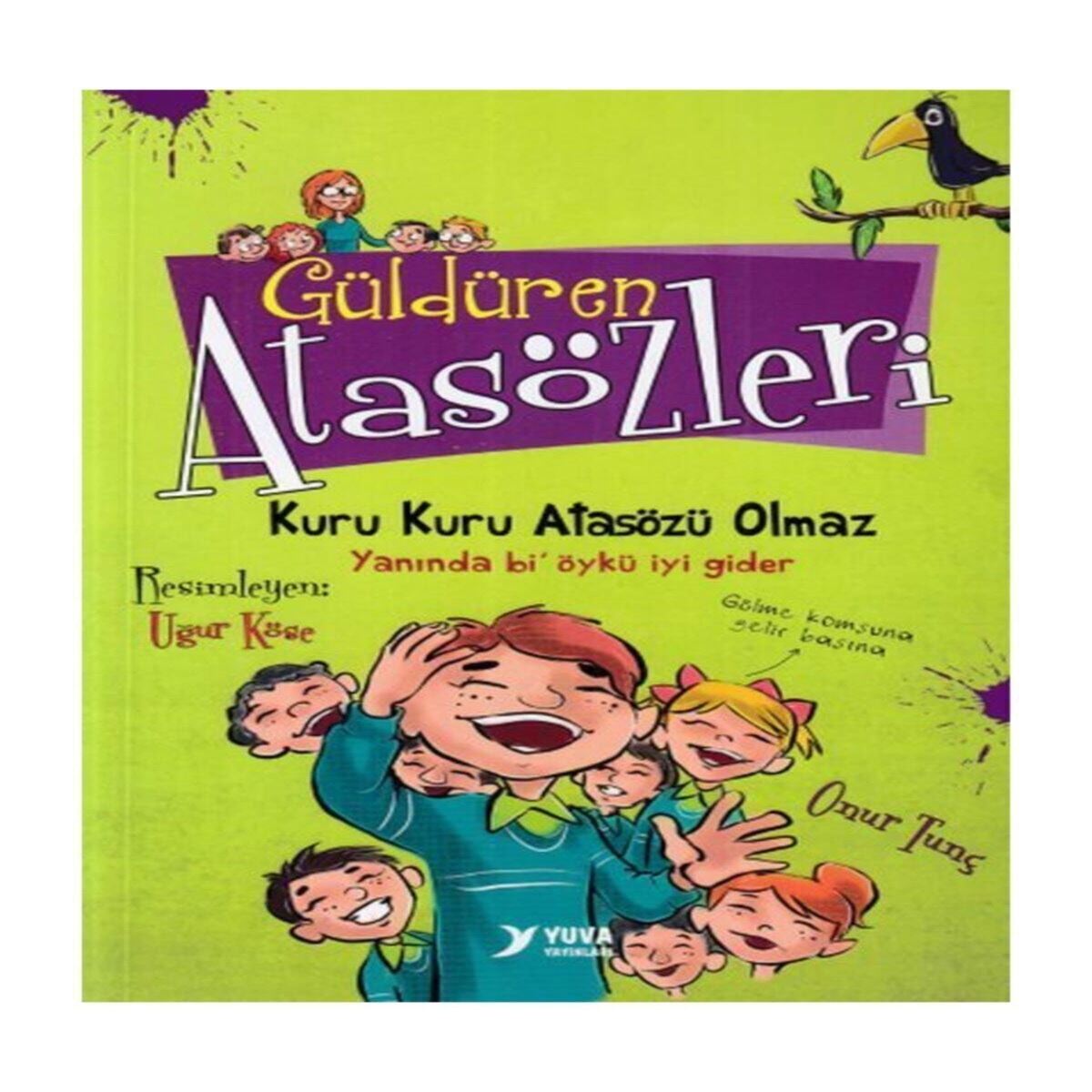 YUVA HİKAYE GÜLDÜREN ATASÖZLERİ 1