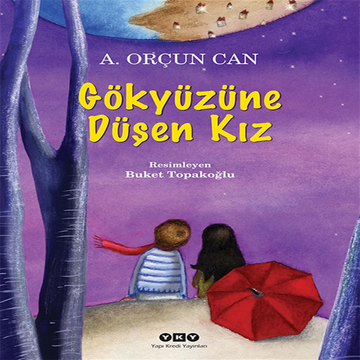 YAPI KREDİ HİKAYE GÖKYÜZÜNE DÜŞEN KIZ 1