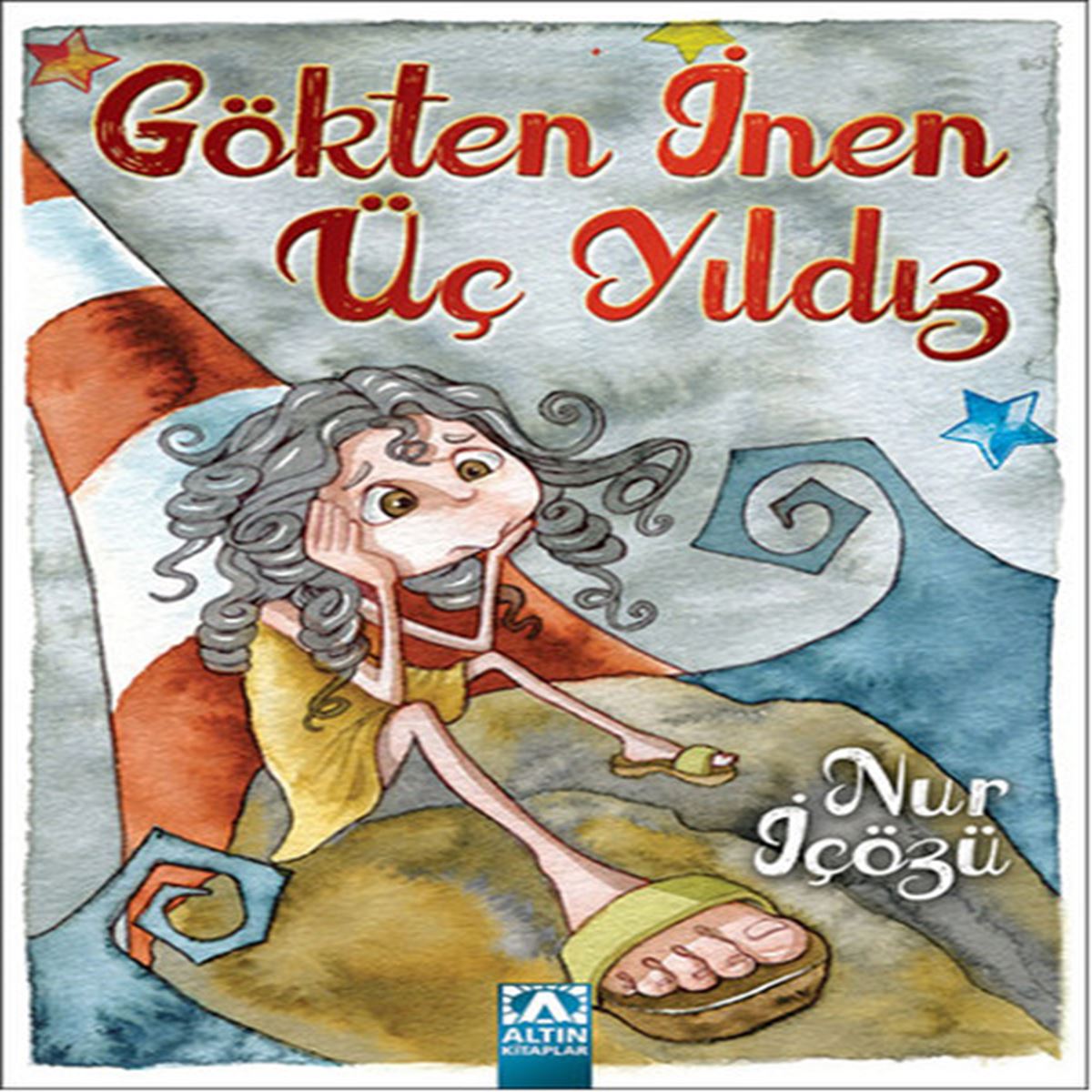 ALTIN HİKAYE GÖKTEN İNEN ÜÇ YILDIZ 1