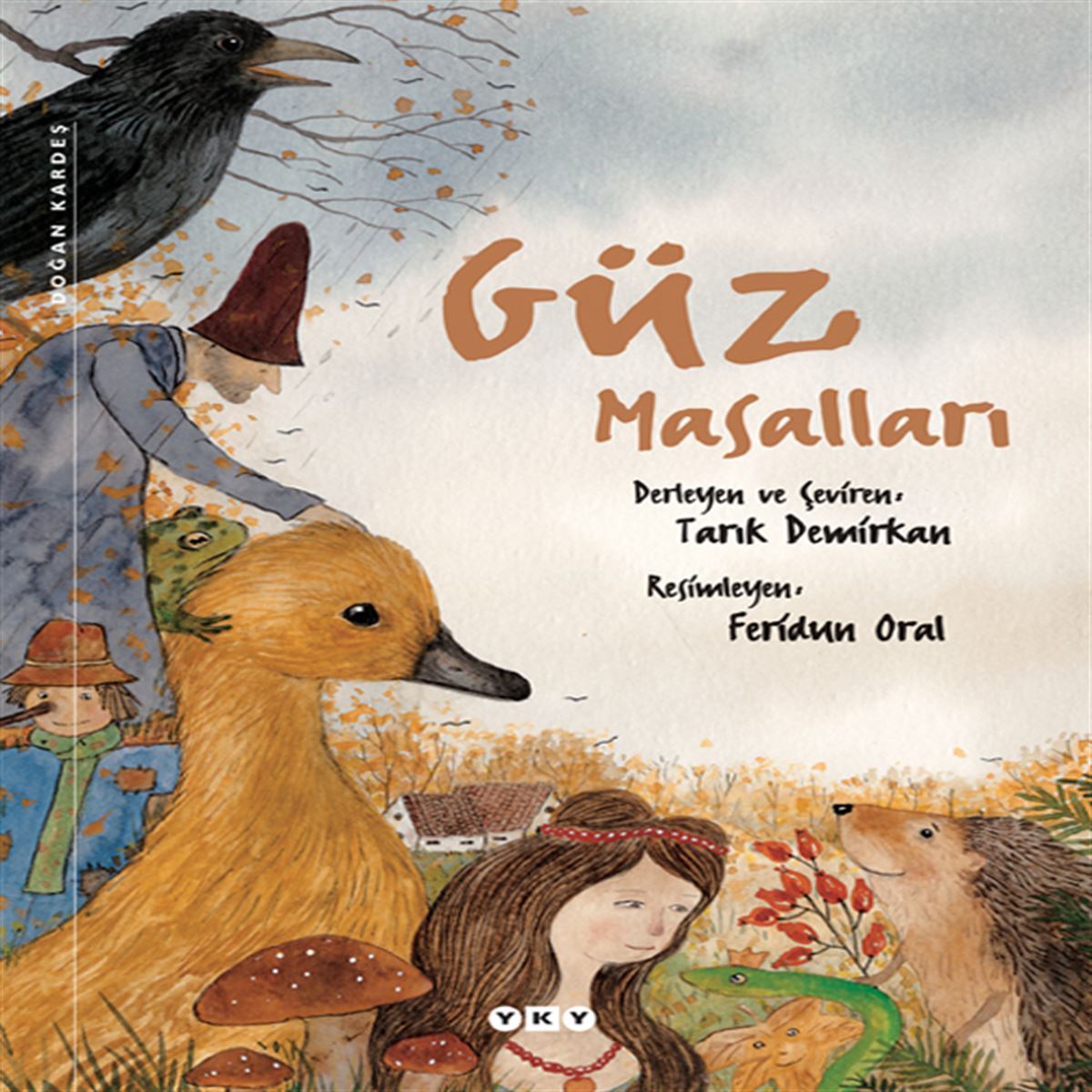 YAPI KREDİ HİKAYE GÜZ MASALLARI 1