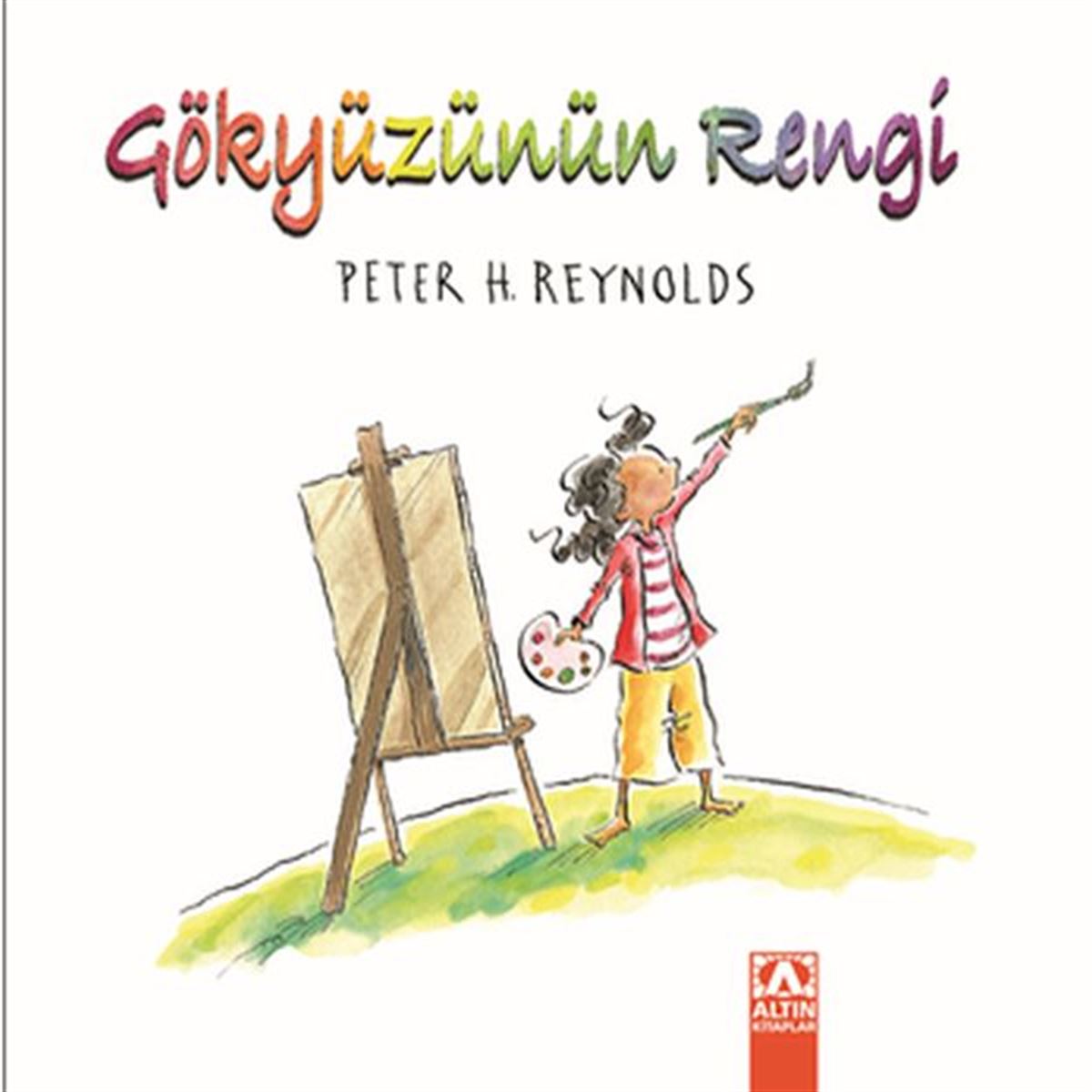 ALTIN HİKAYE GÖKYÜZÜNÜN RENGİ 1