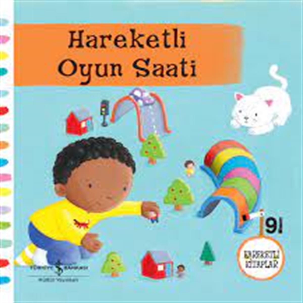 İŞ BANKASI HİKAYE HAREKETLİ KİTAPLAR: HAREKETLİ OYUN SAATI 1