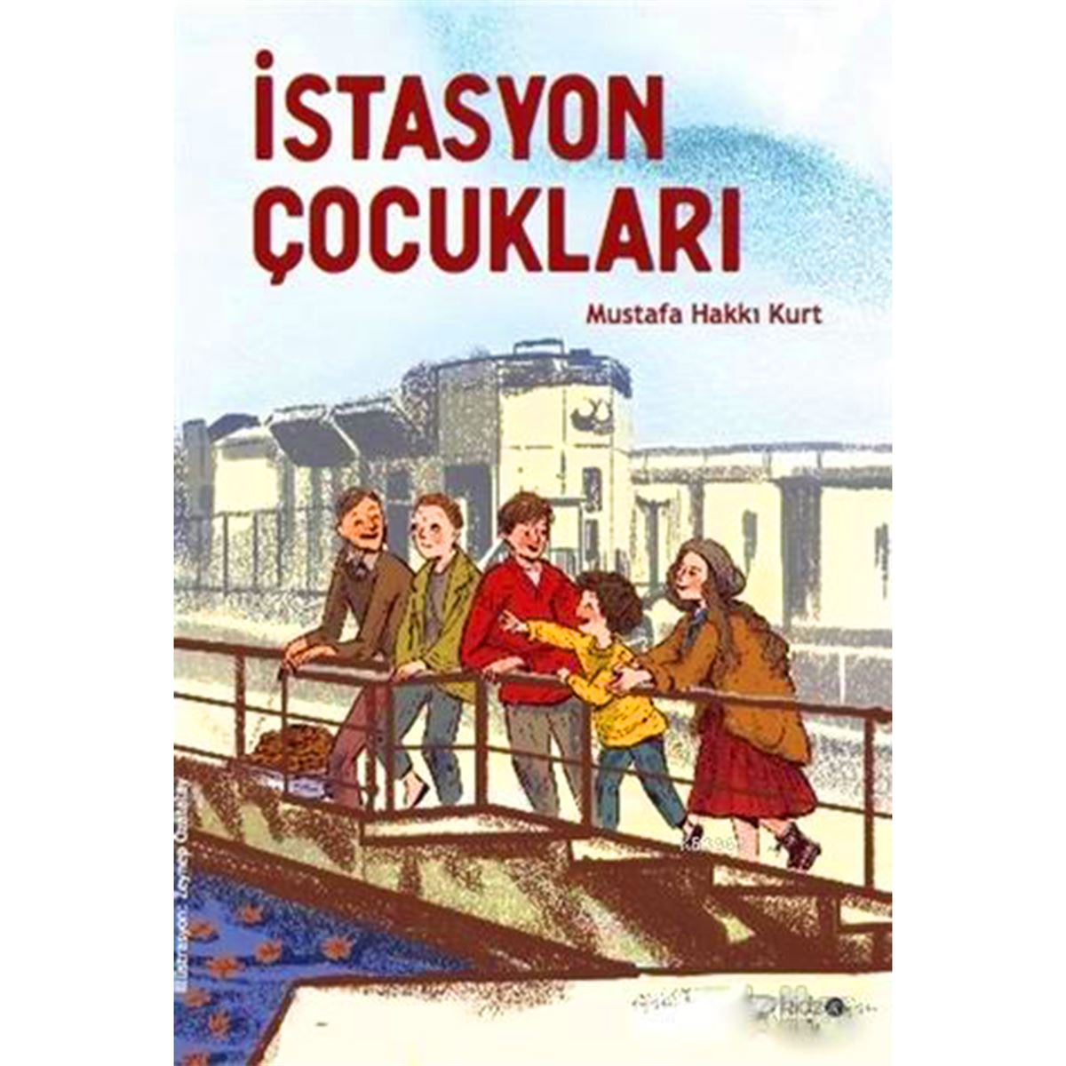 SEV HİKAYE ISTASYON ÇOCUKLARI 1