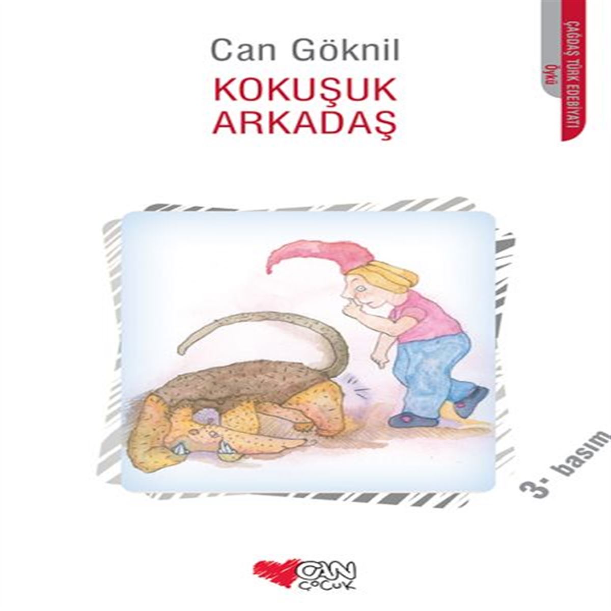 CAN HİKAYE KOKUŞUK ARKADAŞ 1
