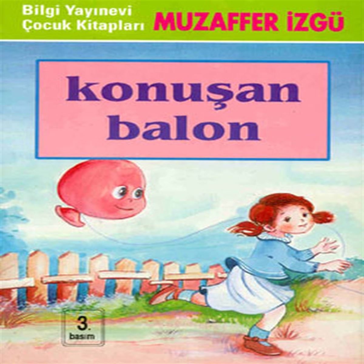 BİLGİ HİKAYE KONUŞAN BALON 1