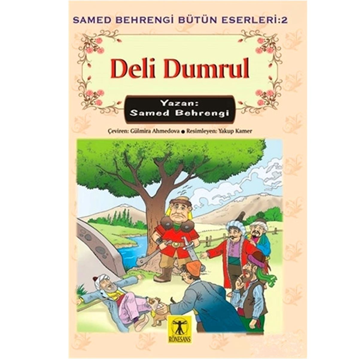RÖNESANS HİKAYE KİTABI DELI DUMRUL 1