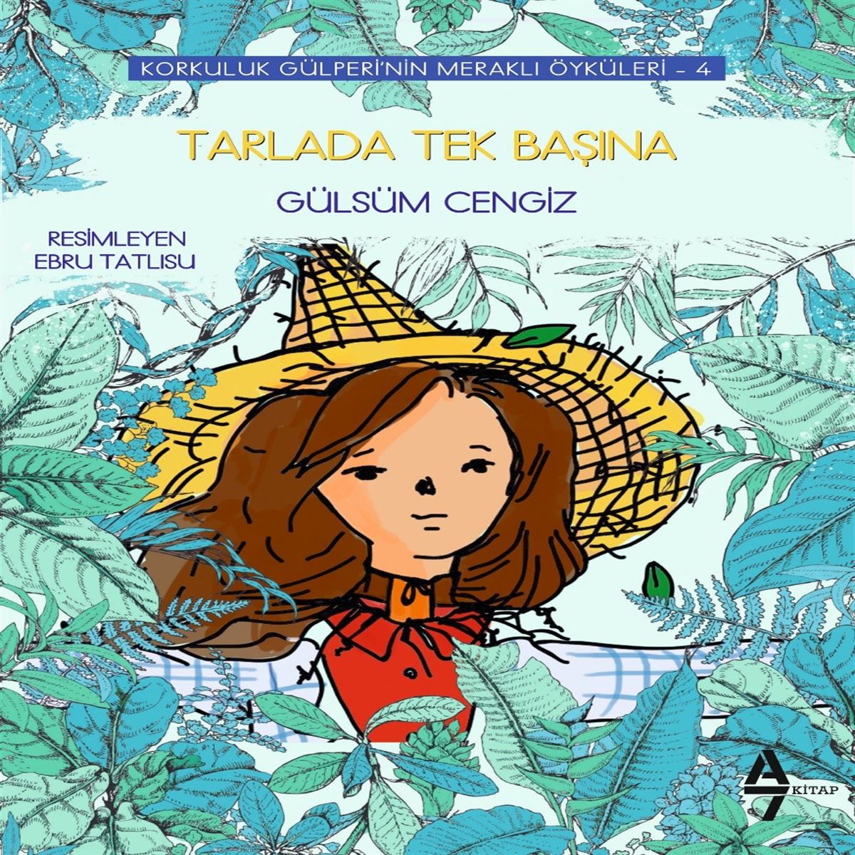 A7 KORKULUK GÜLPERİ-4: TARLADA TEK BAŞINA 1