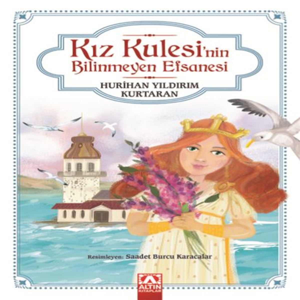 ALTIN HİKAYE KIZ KULESİNİN BİLİNMEYEN EFSANESİ 1