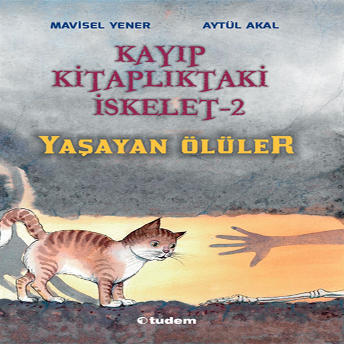 TUDEM HİKAYE KAYIP KİTAPLIKTAKI İSKELET-2: YAŞAYAN ÖLÜLER İADESİZ 1