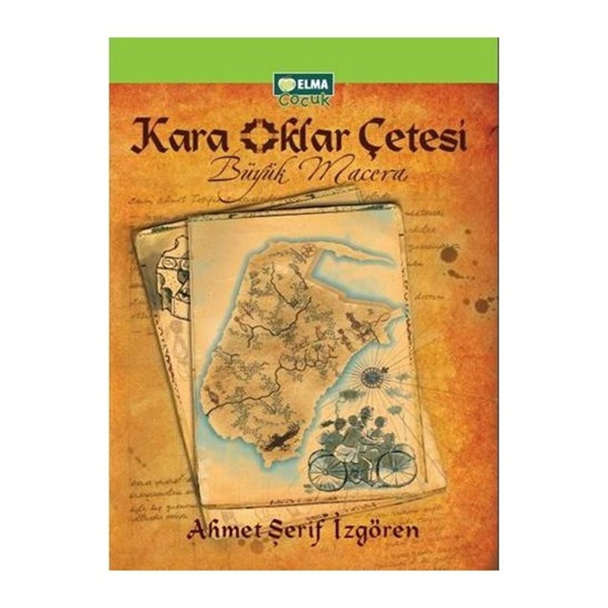 ELMA KARA OKLAR ÇETESİ (CİLTLİ) 1