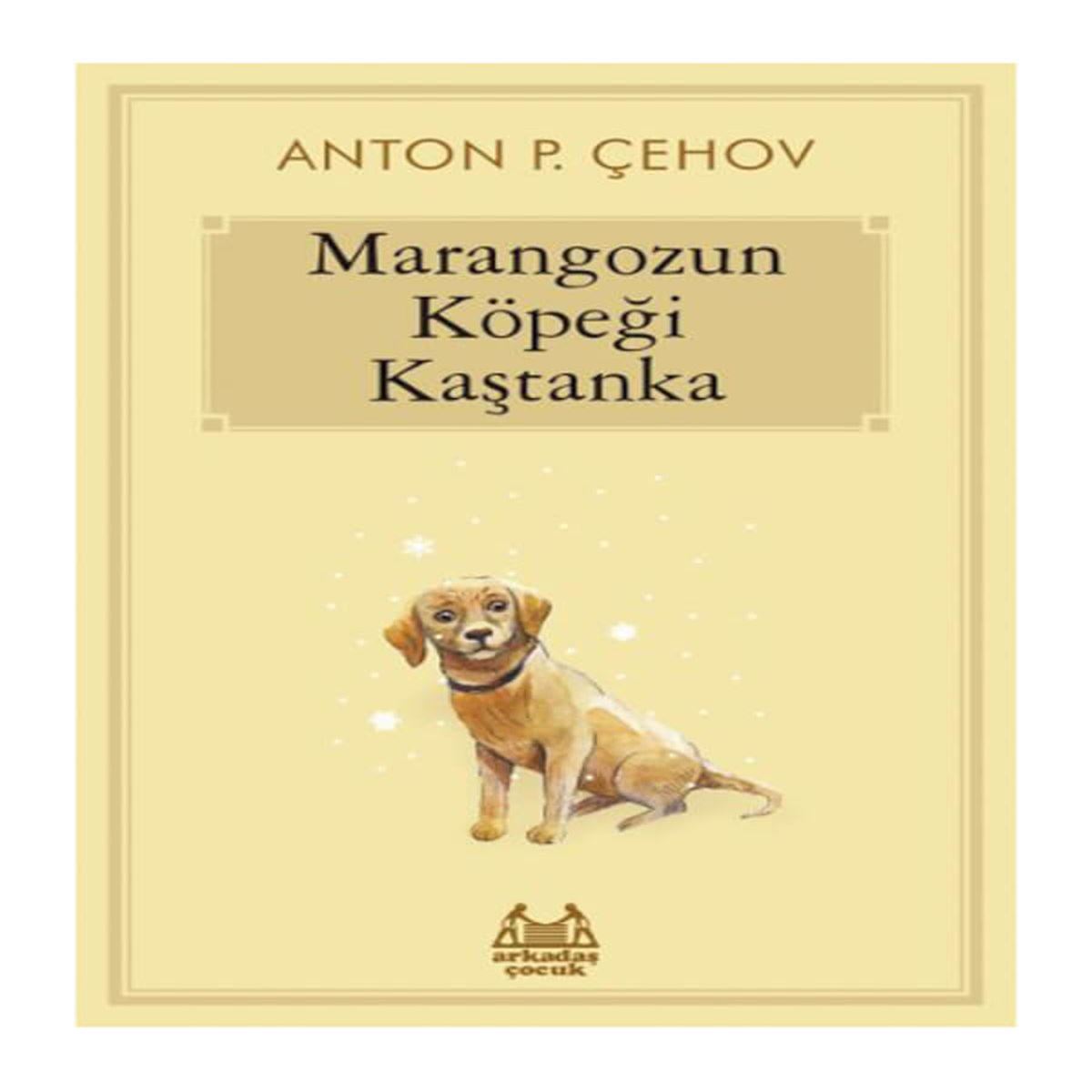 ARKADAŞ HİKAYE MARANGOZUN KÖPEĞİ KASTANKA 1