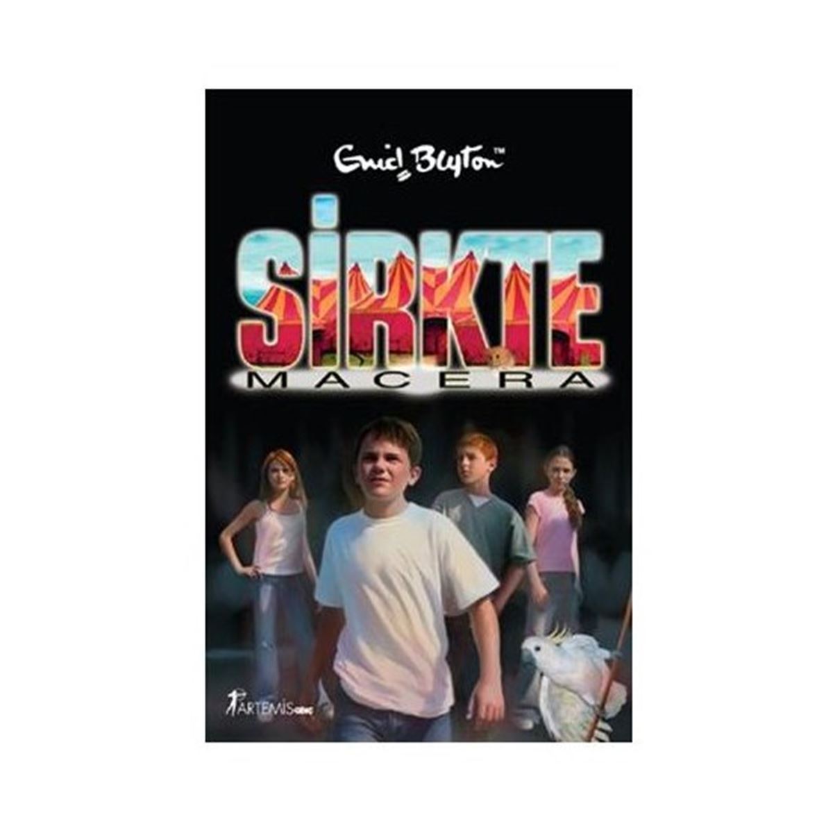 ARTEMIS MACERA SERİSİ-7: SİRKTE MACERA 1