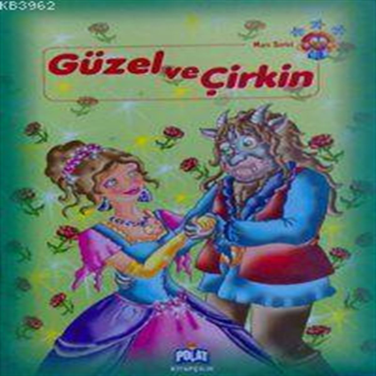 POLAT GÜZEL VE ÇİRKİN 1