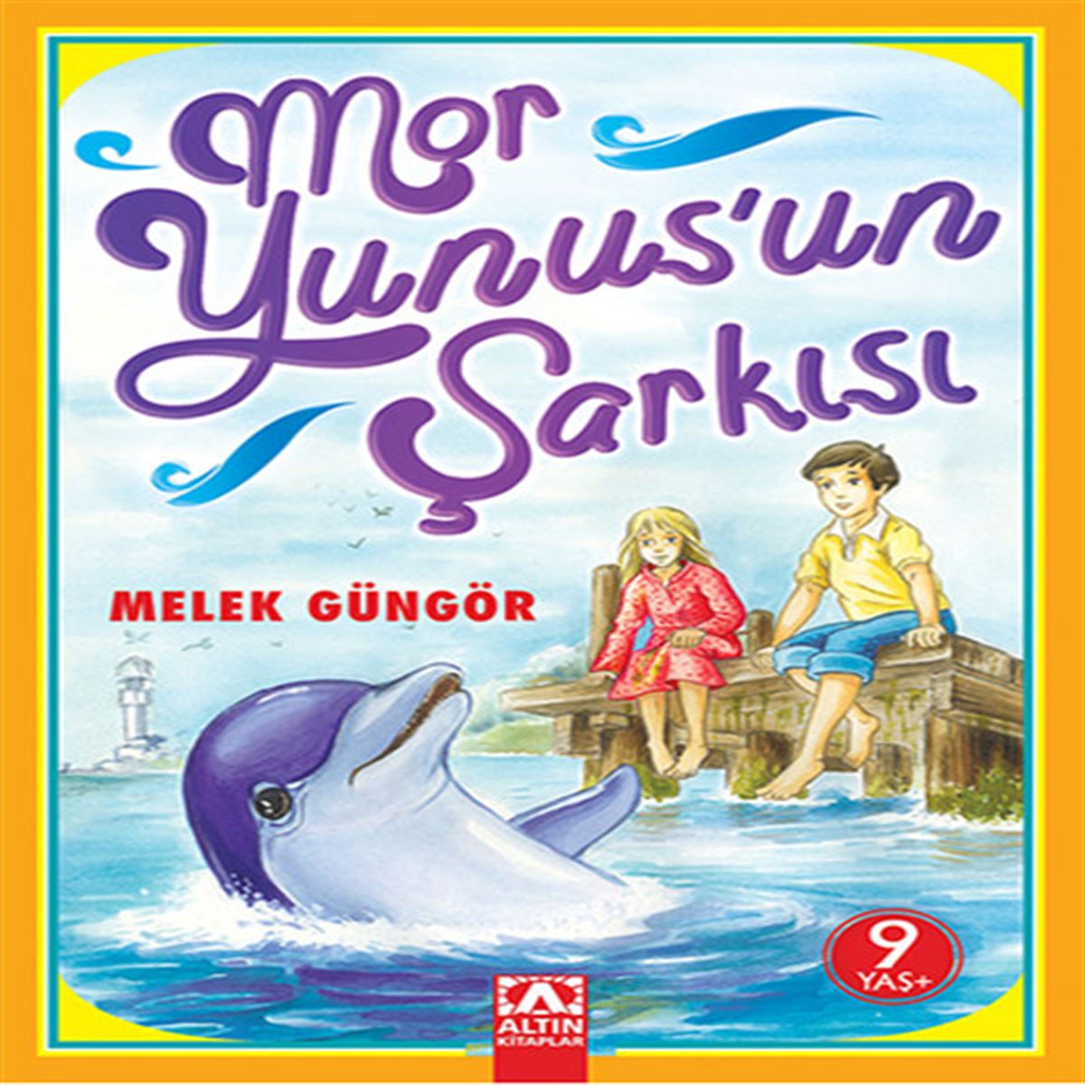 ALTIN MOR YUNUSUN ŞARKISI 1