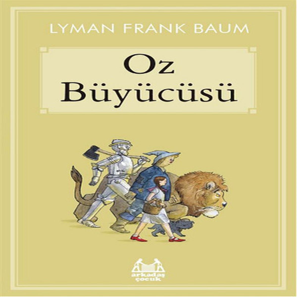 ARKADAŞ HİKAYE OZ BÜYÜCÜSÜ RESİMLİ 1