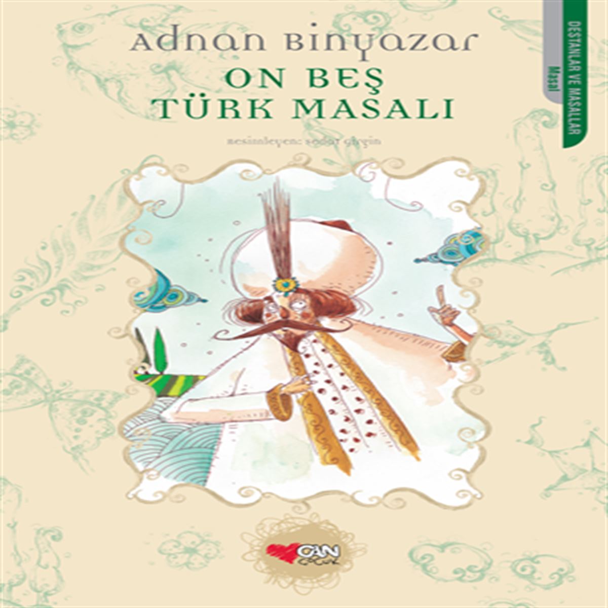 CAN HİKAYE ON BEŞ TÜRK MASALI 1