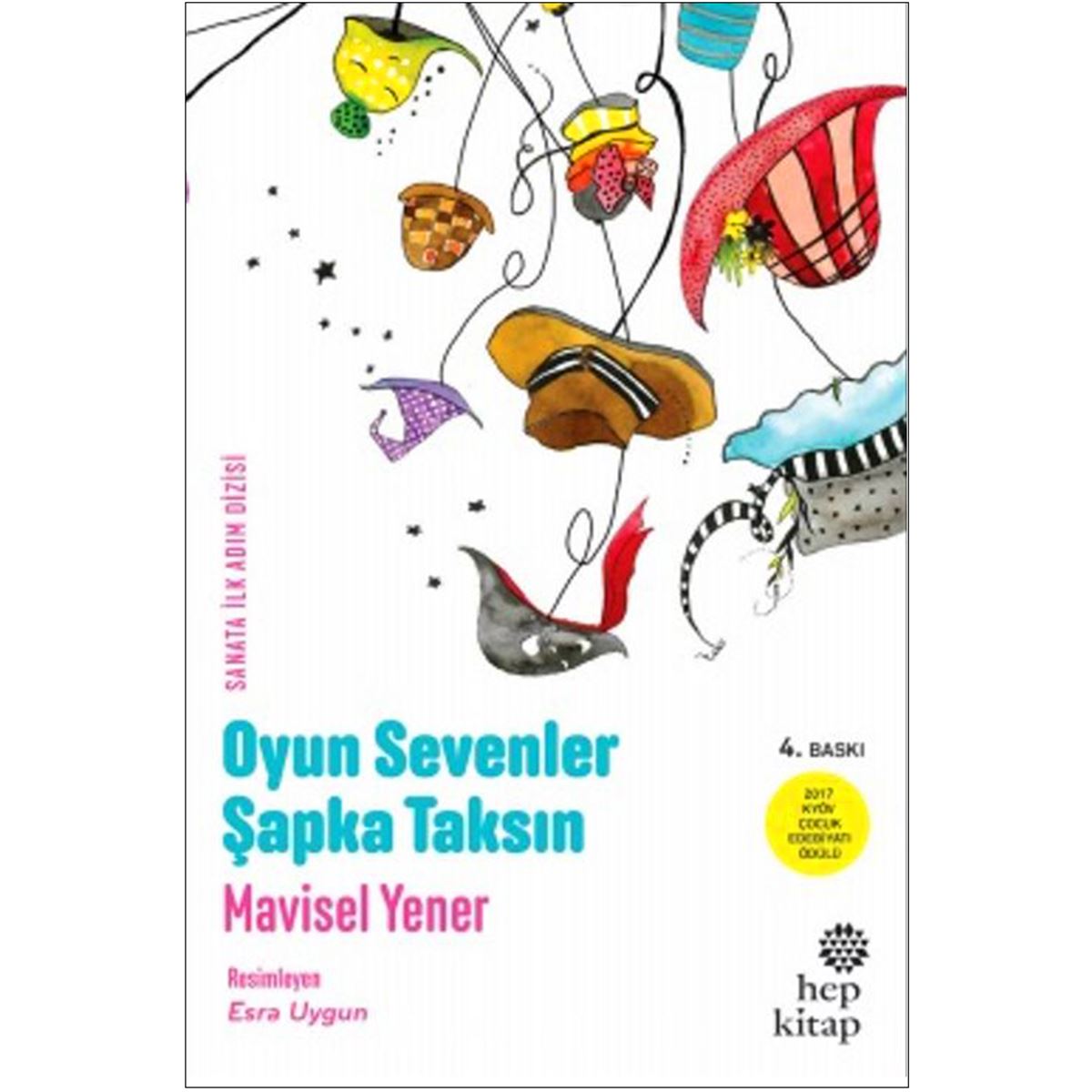 HEP HİKAYE OYUN SEVENLER ŞAPKA TAKSIN 1