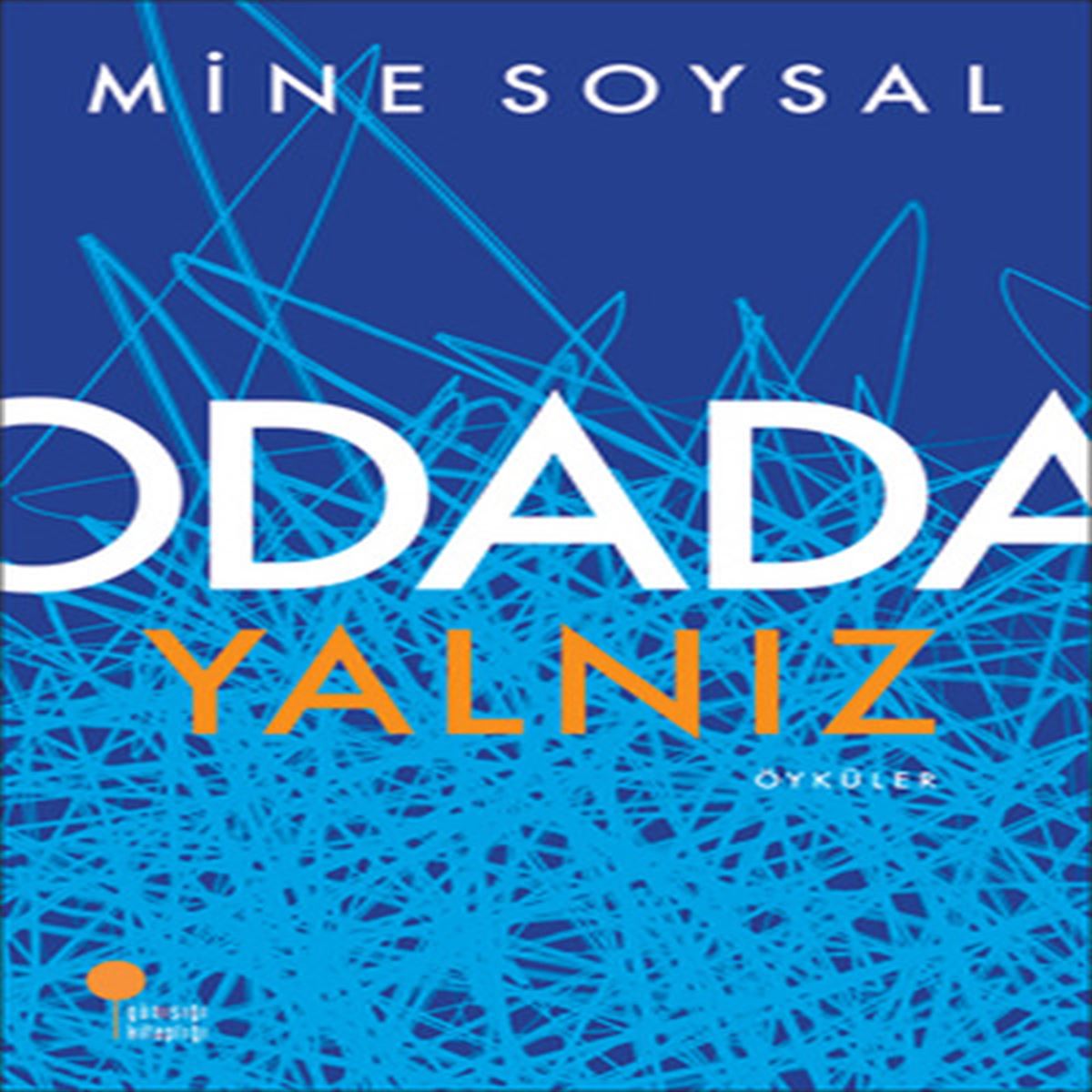 GÜNIŞIĞI HİKAYE ODADA YALNIZ 1