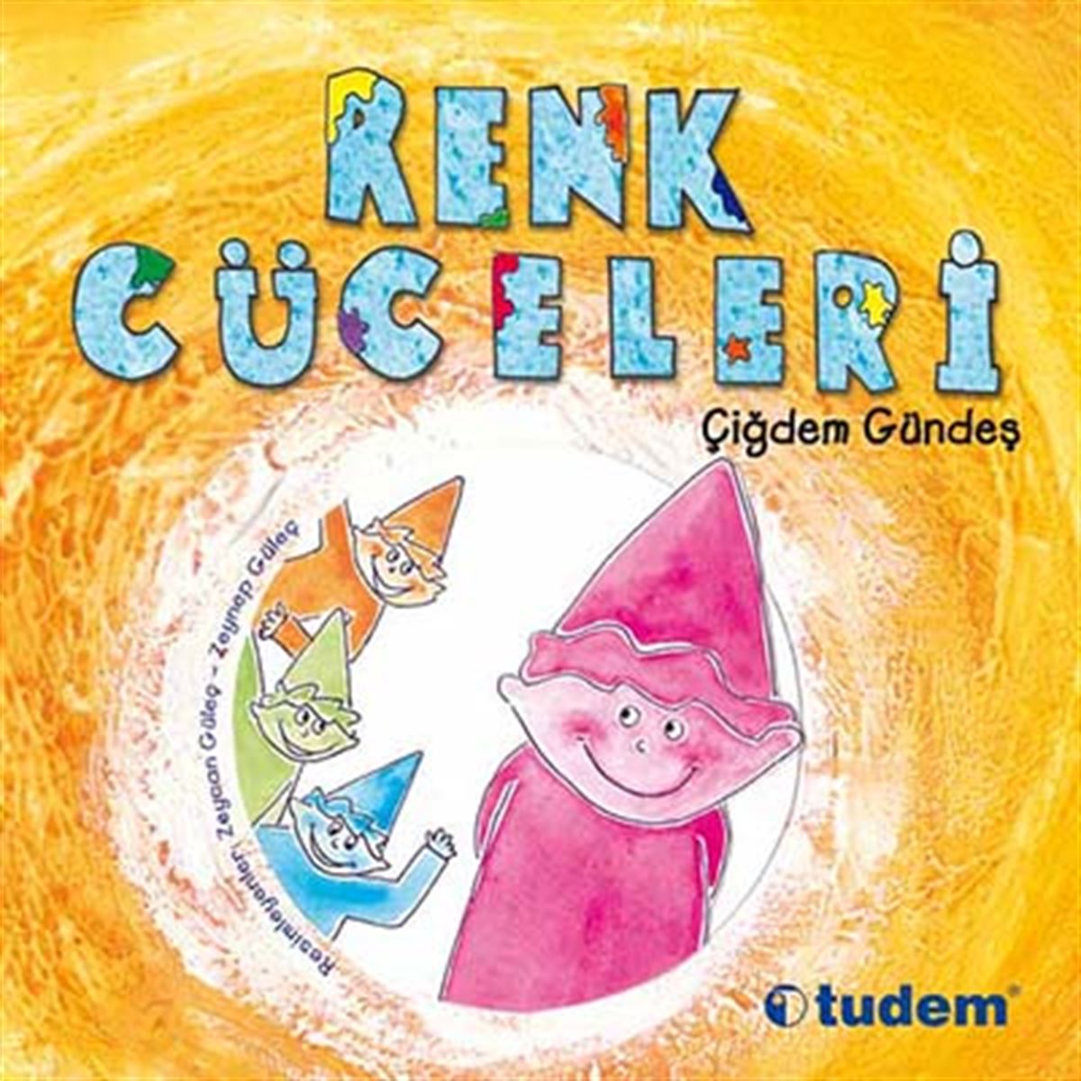 TUDEM HİKAYE RENK CÜCELERİ İADESİZ 1