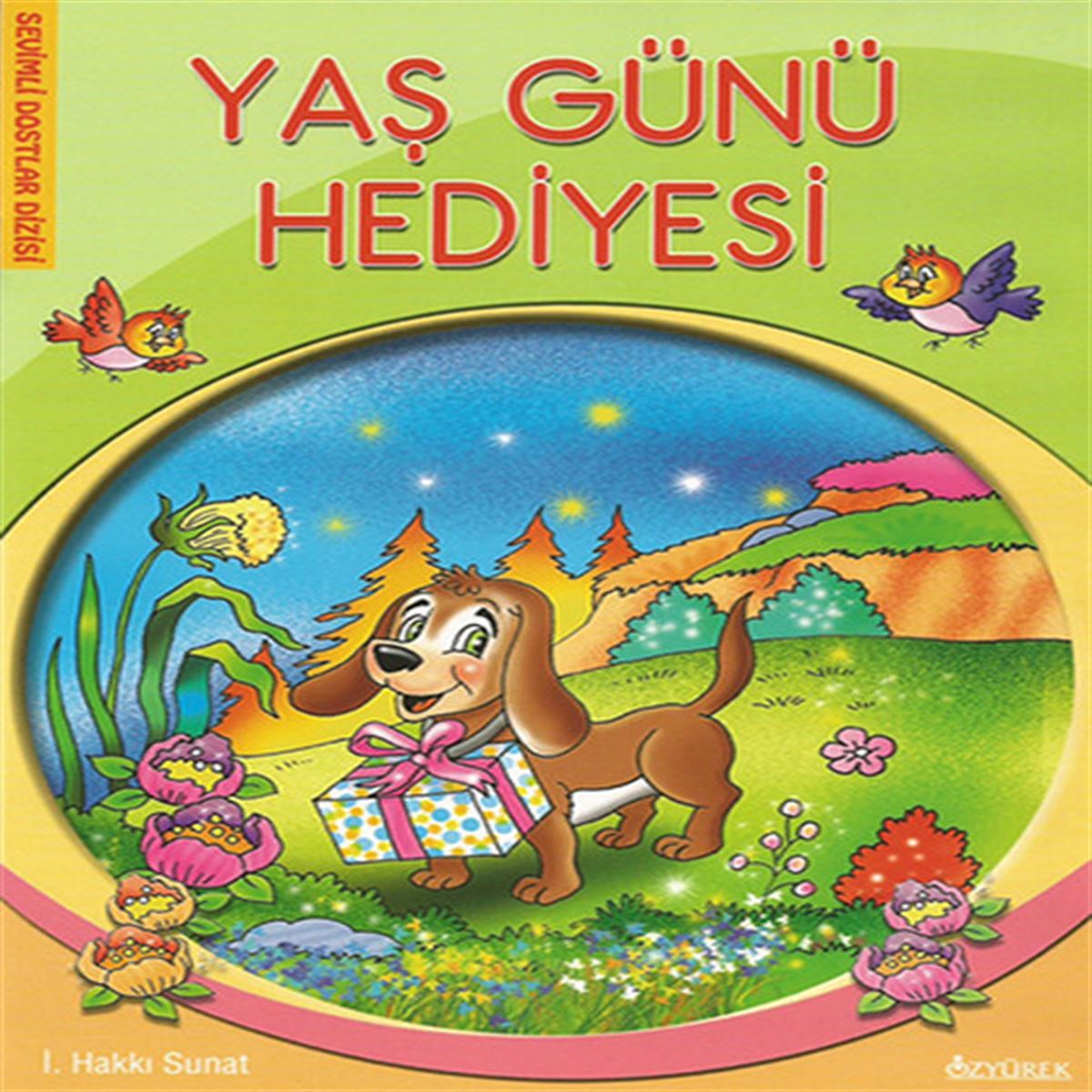 ÖZYÜREK HİKAYE SEVİMLİ DOSTLAR DİZİSİ 10 LU (ELYAZILI) 1