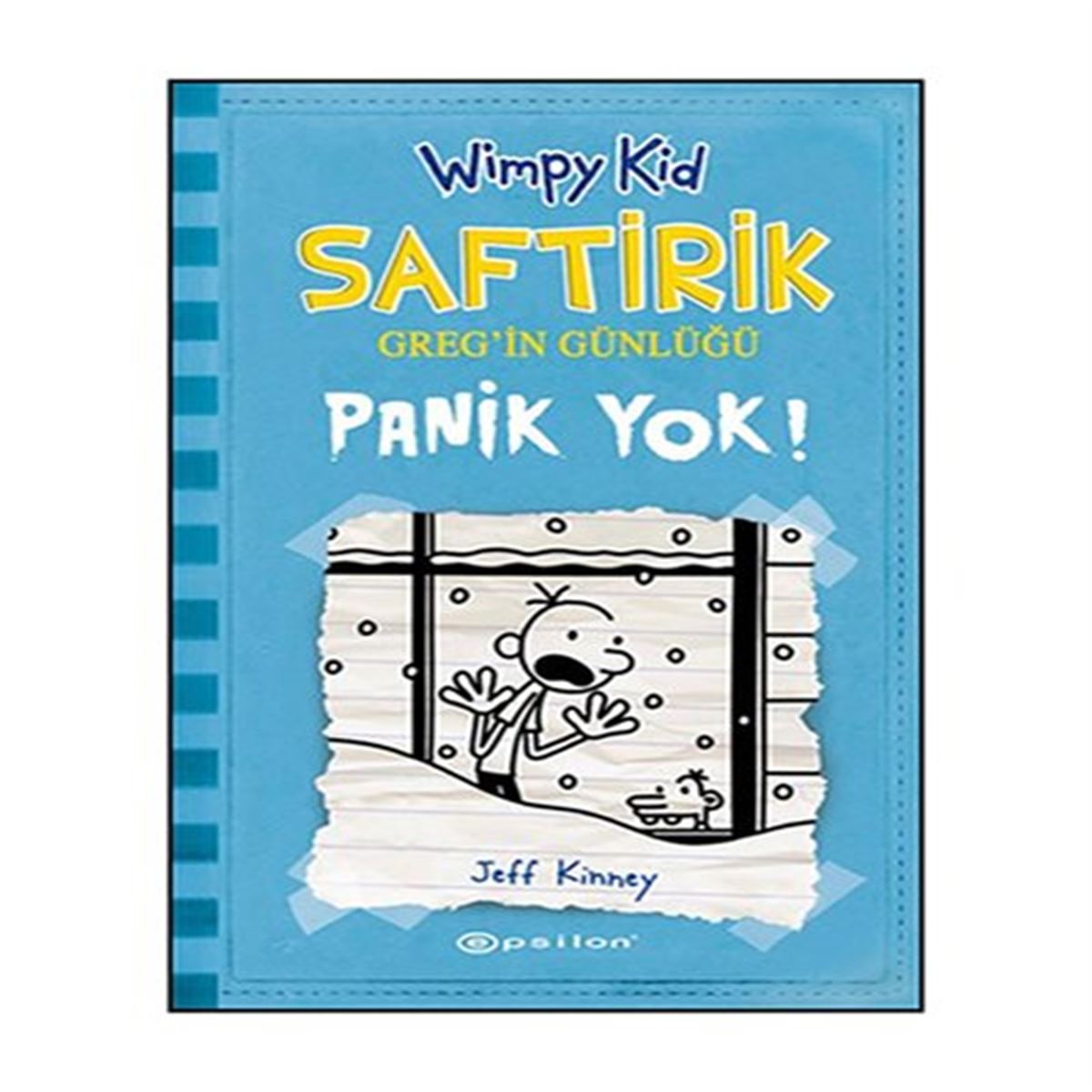 EPSİLON SAFTİRİK GREGİN GÜNLÜĞÜ 6 PANİK YOK 1