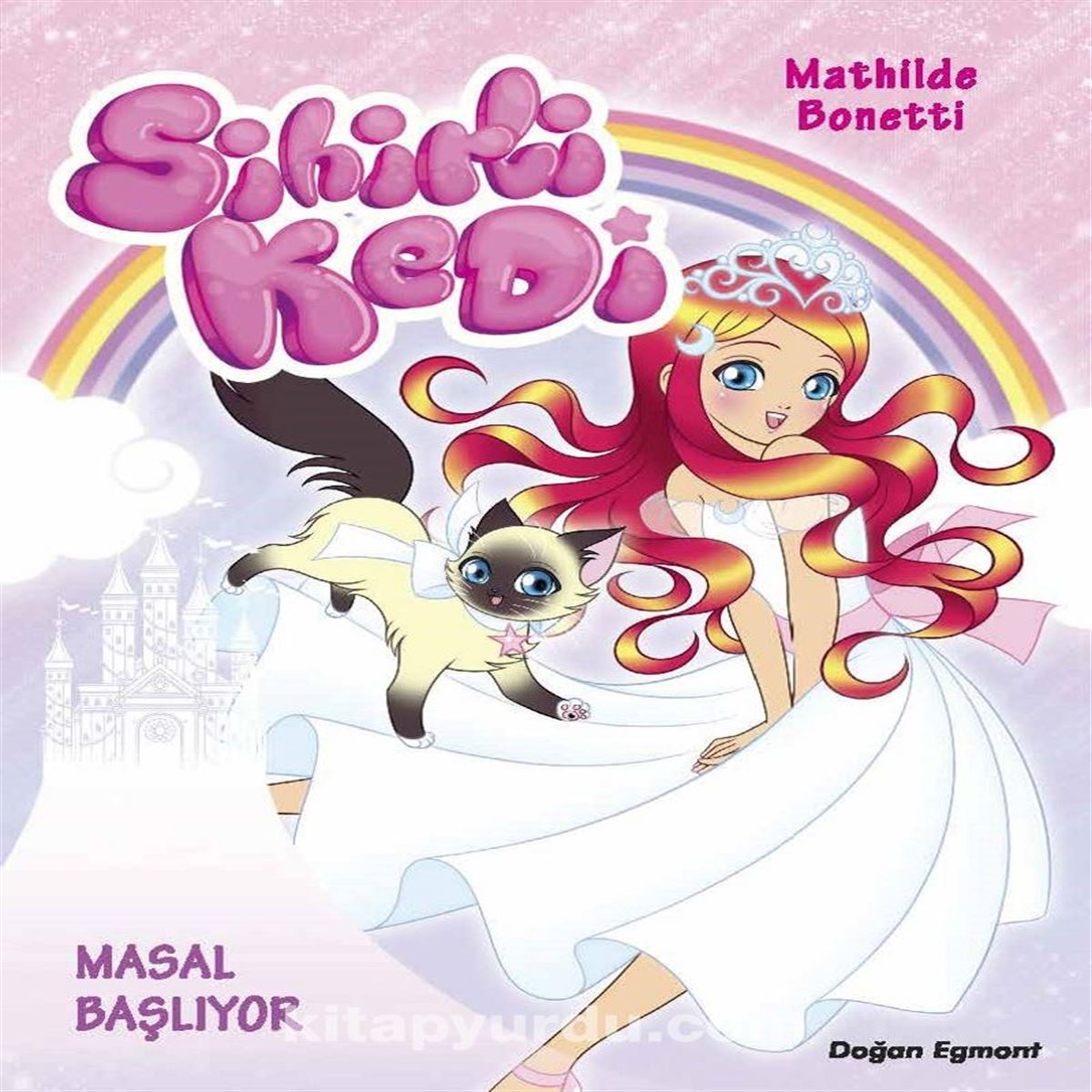 DOĞAN HİKAYE SİHİRLİ KEDİ 1: MASAL BAŞLIYOR 1