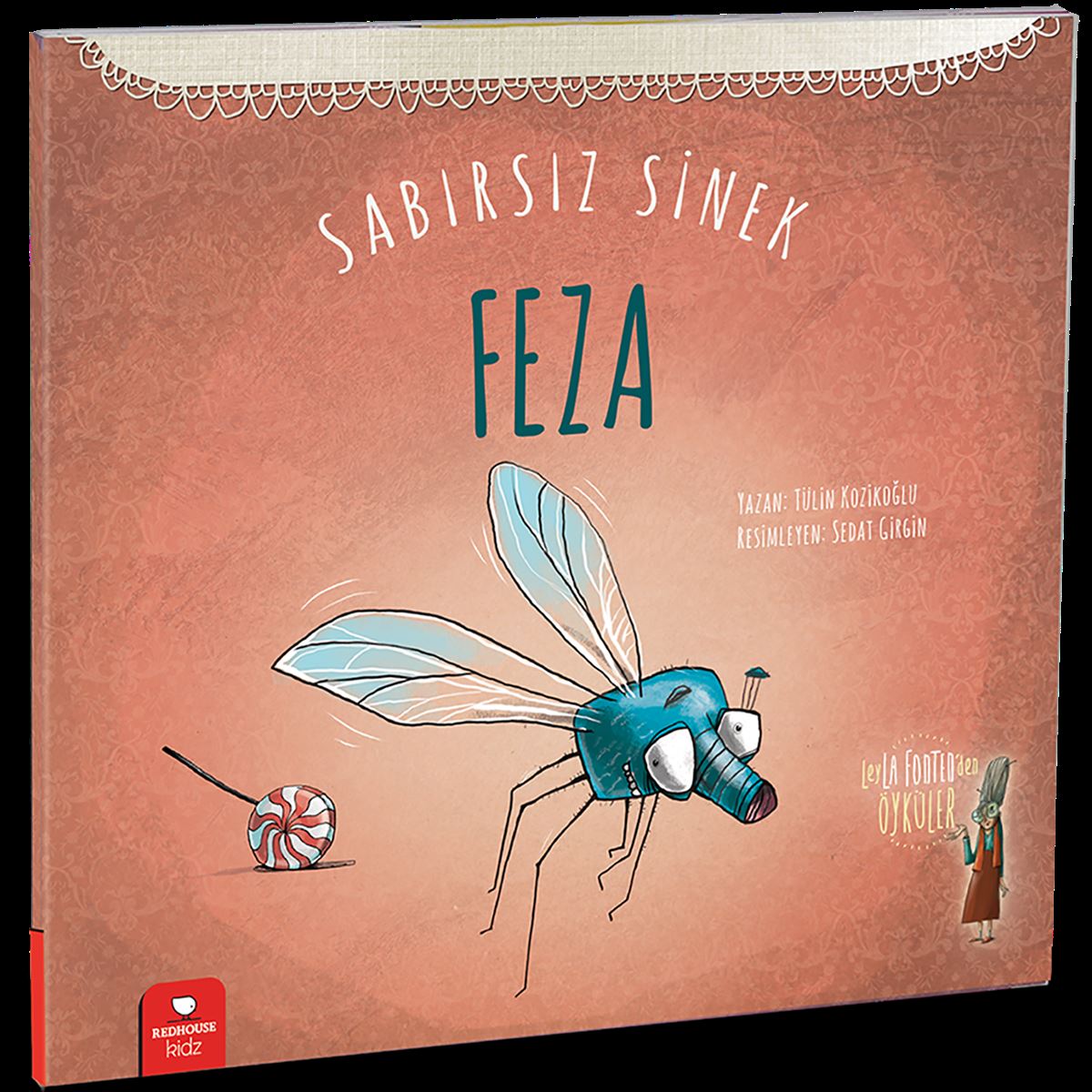 SEV HİKAYE SABIRSIZ SİNEK FEZA 1