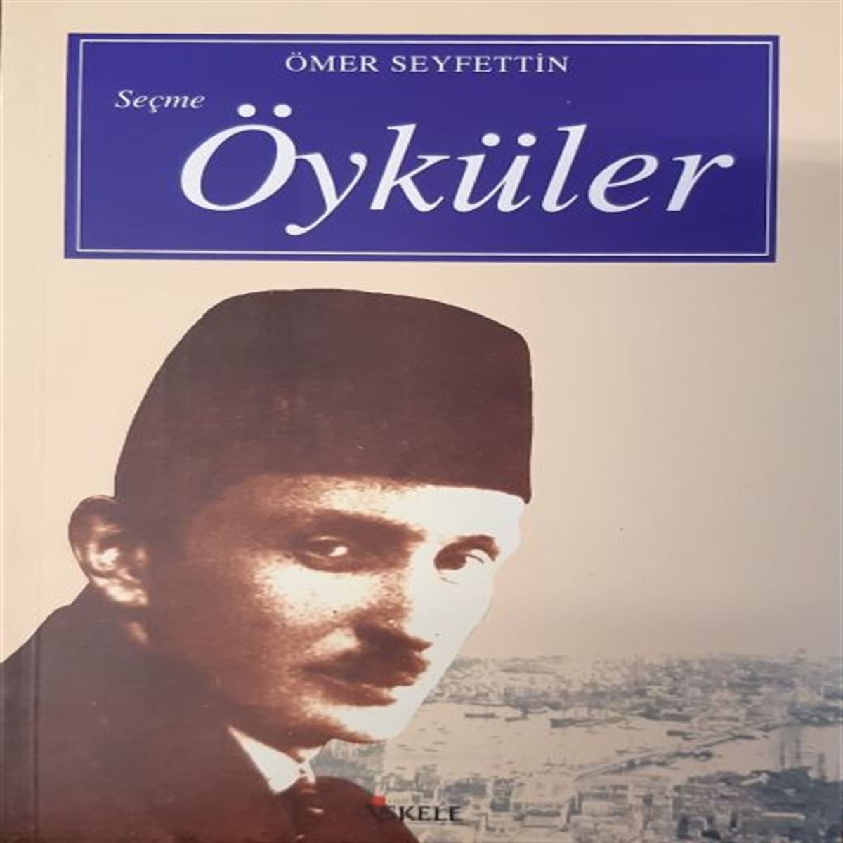 İSKELE SEÇME ÖYKÜLER 1