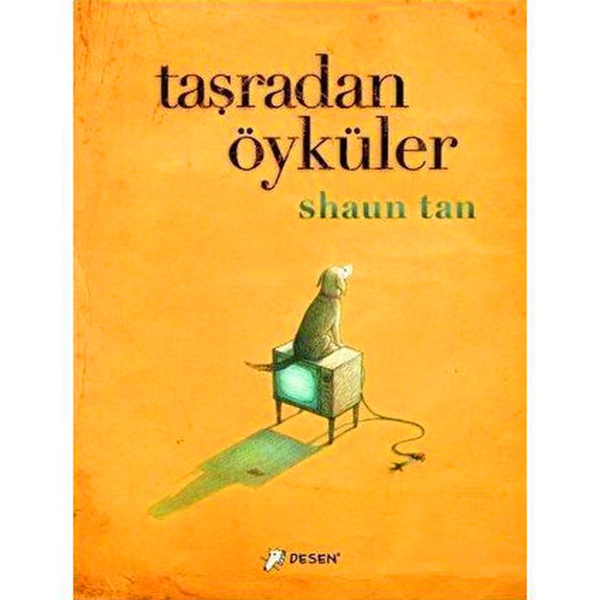 DESEN HIKAYE TASRADAN ÖYKÜLER 1
