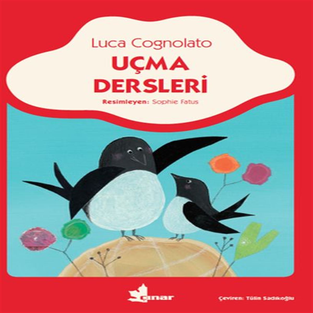 ÇINAR HİKAYE UÇMA DERSLERI 1