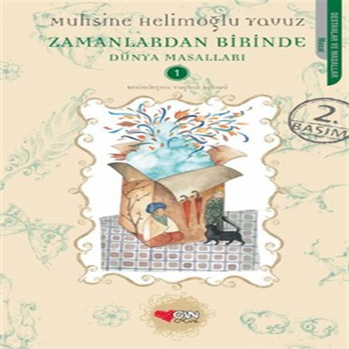 CAN HİKAYE DÜNYA MASALLARI-1: ZAMANLARDAN BİRİNDE 1
