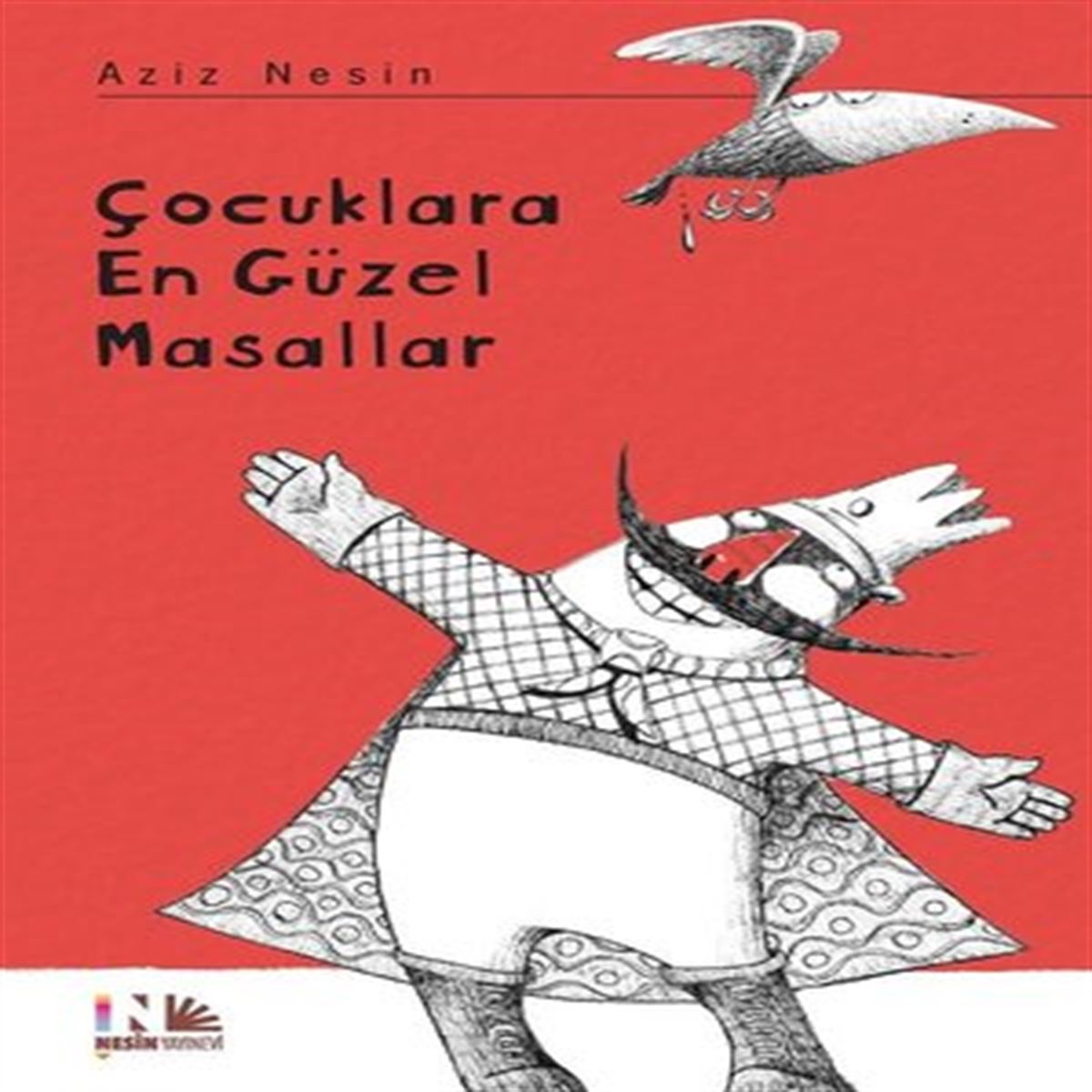 NESİN HİKAYE ÇOCUKLARA EN GÜZEL MASALLAR 1