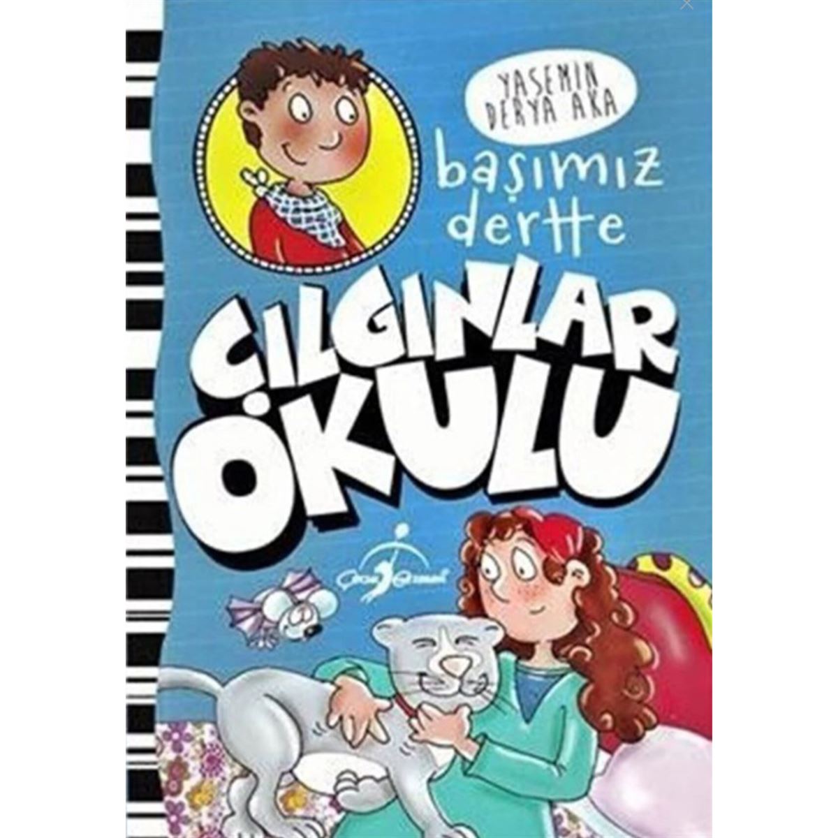 ÇOCUK GEZEGENİ HİKAYE ÇILGINLAR OKULU - BAŞIMIZ DERTTE 1