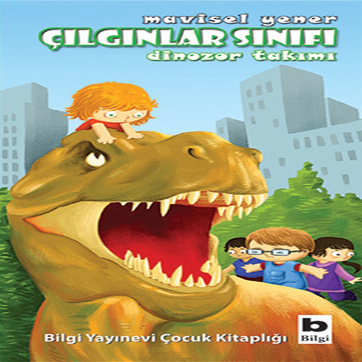 BİLGİ ÇILGINLAR SINIFI DİNOZOR TAKIMI 1