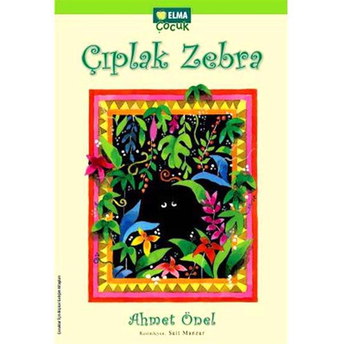 ELMA HİKAYE ÇIPLAK ZEBRA 1